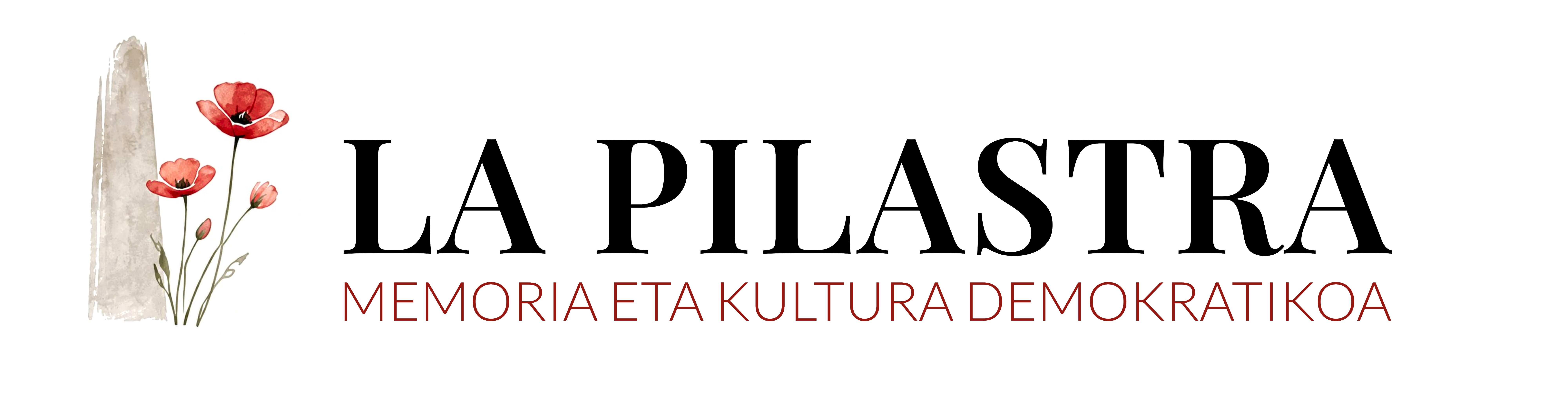 La Pilastra — Memoria eta Kultura Demokratikoa